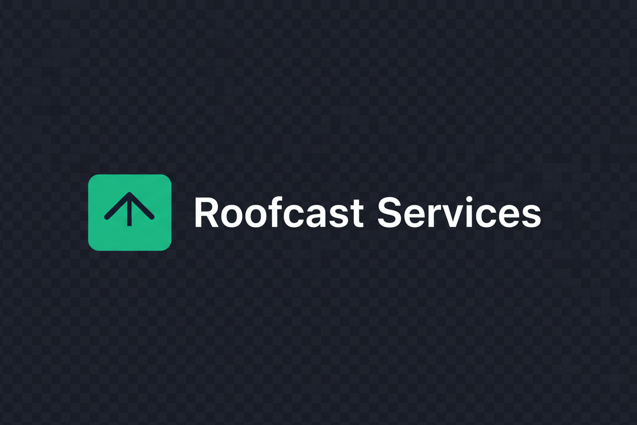 Roofcast